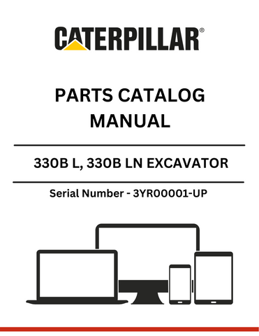Enhance your maintenance and repair capabilities with the CAT 330B L and 330B LN Excavator Parts Catalog Manual. Designed specifically for serial numbers 3YR00001 and up, this comprehensive guide provides detailed information on parts powered by the robust 3306 engine, ensuring you have the right resources at your fingertips.
