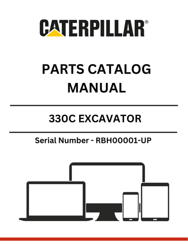 Discover the essential CAT 330C Excavator Parts Catalog Manual, specifically designed for serial numbers RBH00001 and up. This comprehensive guide is powered by the robust C-9 engine, ensuring you have the most accurate and detailed information at your fingertips.