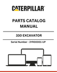 Discover the ultimate resource for maintaining your CAT 330 Excavator with our comprehensive Parts Catalog Manual, specifically designed for serial numbers 3YR00001 and up. This manual is an essential tool for operators and technicians, providing detailed diagrams and part numbers to ensure you find the exact components you need for efficient repairs and maintenance.