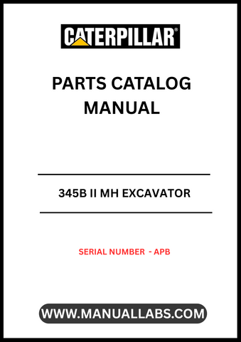 Discover the essential CAT 345B II MH Excavator Parts Catalog Manual, designed specifically for serial number APB. This comprehensive manual is your go-to resource for identifying and sourcing the right parts for your excavator, ensuring optimal performance and longevity.