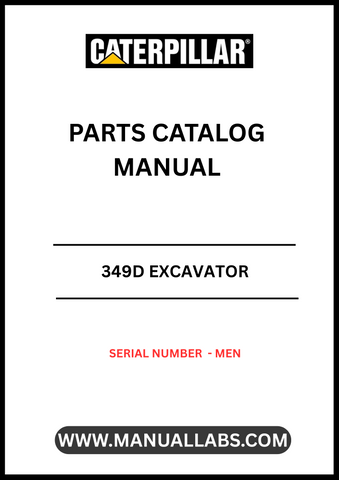 Discover the essential CAT 349D Excavator Parts Catalog Manual, designed specifically for serial number MEN. This comprehensive manual is your go-to resource for identifying and sourcing the right parts for your CAT 349D excavator, ensuring optimal performance and longevity of your machinery.