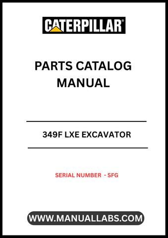 Discover the essential CAT 349F LXE Excavator Parts Catalog Manual, designed specifically for serial number SFG. This comprehensive manual is your go-to resource for identifying and sourcing the right parts for your excavator, ensuring optimal performance and longevity of your machinery.