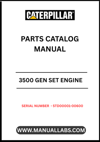  Discover the essential CAT 3500 Gen Set Engine Parts Catalog Manual, specifically designed for serial numbers 5TD00001-00600. This comprehensive manual serves as a vital resource for technicians and engineers, providing detailed information on parts, specifications, and maintenance procedures to ensure optimal performance of your engine.