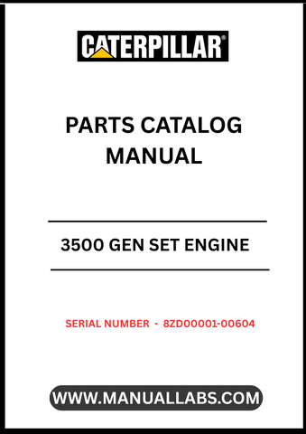 Discover the essential CAT 3500 Gen Set Engine Parts Catalog Manual, specifically designed for serial numbers 8ZD00001-00604. This comprehensive manual serves as a vital resource for technicians and engineers, providing detailed diagrams, part numbers, and specifications to ensure accurate repairs and maintenance.