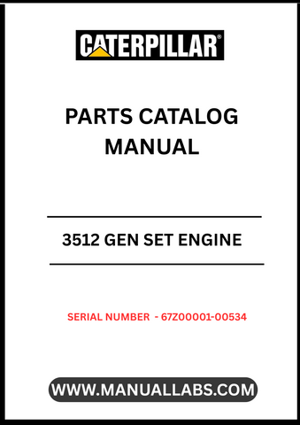 Discover the essential CAT 3512 Gen Set Engine Parts Catalog Manual, specifically designed for serial numbers 67Z00001-00534. This comprehensive manual serves as a vital resource for technicians and engineers, providing detailed information on parts, specifications, and maintenance procedures to ensure optimal performance of your engine.