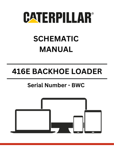 Discover the CAT 416E Backhoe Loader Schematic Manual (S/N - BWC) for detailed insights and technical guidance to enhance your equipment's performance.