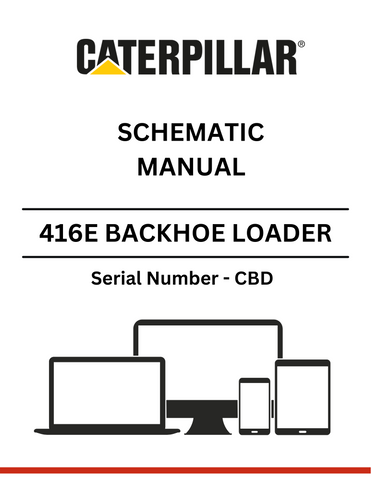 Discover the CAT 416E Backhoe Loader Schematic Manual for S/N - CBD. Access detailed diagrams and specifications to enhance your equipment maintenance.