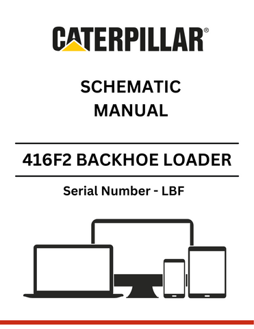Discover the CAT 416F2 Backhoe Loader Schematic Manual for S/N - LBF. Access detailed diagrams and specifications to enhance your equipment maintenance.