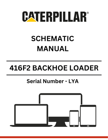 Discover the CAT 416F2 Backhoe Loader Schematic Manual (S/N - LYA). Access detailed diagrams and specifications to enhance your equipment maintenance and repair.