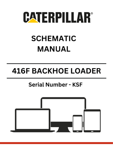 Discover the CAT 416F Backhoe Loader Schematic Manual (S/N - KSF) for detailed insights and maintenance tips to enhance your equipment's performance.