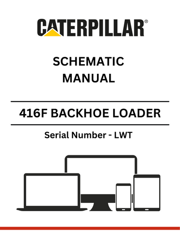Discover the CAT 416F Backhoe Loader Schematic Manual (S/N - LWT) for detailed insights and technical specifications to enhance your equipment's performance.