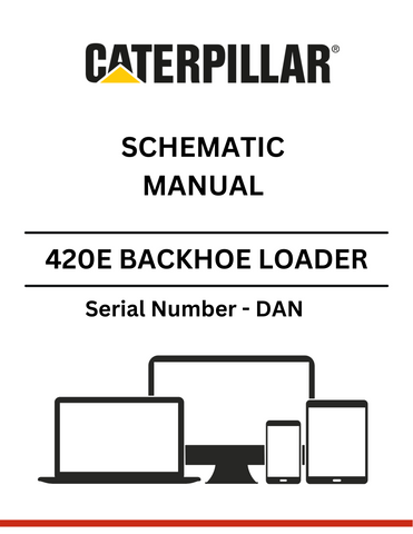 Discover the CAT 420E Backhoe Loader Schematic Manual for S/N - DAN. Access detailed diagrams and specifications to enhance your equipment maintenance and repair.