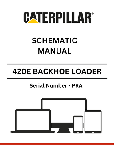 Discover the CAT 420E Backhoe Loader Schematic Manual for S/N - PRA. Access detailed diagrams and specifications to enhance your equipment maintenance.