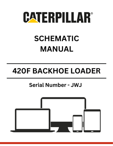  Discover the CAT 420F Backhoe Loader Schematic Manual (S/N - JWJ). Access detailed diagrams and specifications to enhance your equipment maintenance and repair.