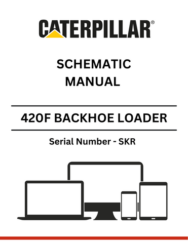 Discover the CAT 420F Backhoe Loader Schematic Manual (S/N - SKR). Access detailed diagrams and specifications to enhance your equipment maintenance and repair.