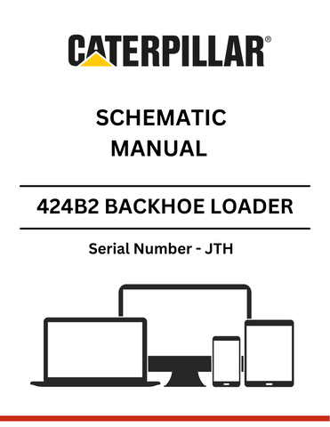 Discover the CAT 424B2 Backhoe Loader Schematic Manual (S/N - JTH) for detailed insights and maintenance tips to enhance your equipment's performance.