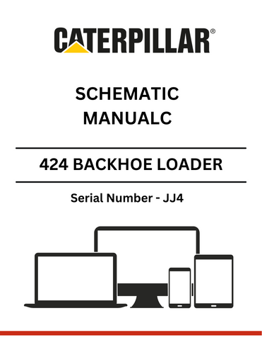 Access the CAT 424 Backhoe Loader Schematic Manual (S/N - JJ4) for comprehensive diagrams and essential information to optimize your machinery's functionality.