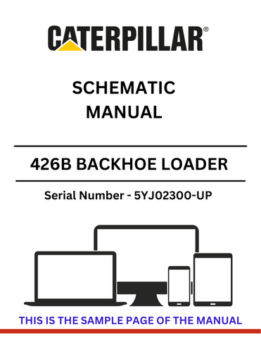 Get the CAT 426B Backhoe Loader Schematic Manual for S/N 5YJ02300-UP, providing essential information on the robust 3054 diesel engine's specifications.