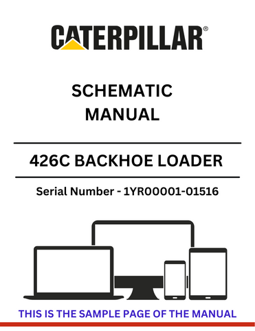 Discover the CAT 426C Backhoe Loader Schematic Manual for S/N 1YR00001-01516, powered by the reliable 3054 engine. Essential for maintenance and repairs.