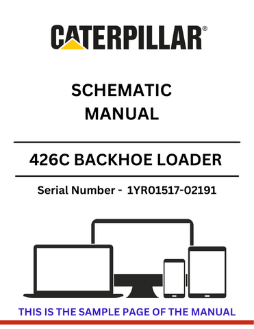 Discover the CAT 426C Backhoe Loader Schematic Manual for S/N 1YR01517-02191, powered by the reliable 3054 engine. Access essential diagrams and specifications.