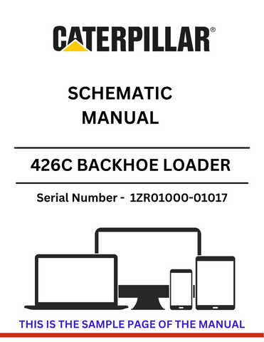  Find the CAT 426C Backhoe Loader Schematic Manual for S/N 1ZR01000-01017, providing crucial details and schematics powered by the dependable 3054 engine.
