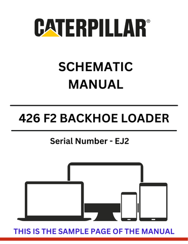  Discover the CAT 426 F2 Backhoe Loader Schematic Manual (S/N - EJ2). Access detailed diagrams and specifications to enhance your equipment maintenance and repair.
