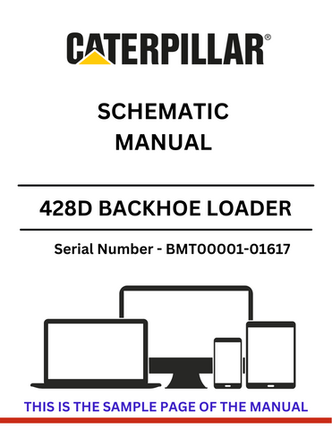 Explore the comprehensive CAT 428D Backhoe Loader Schematic Manual for S/N BMT00001-01617, equipped with a powerful 3054 engine. Perfect for operators and technicians!
