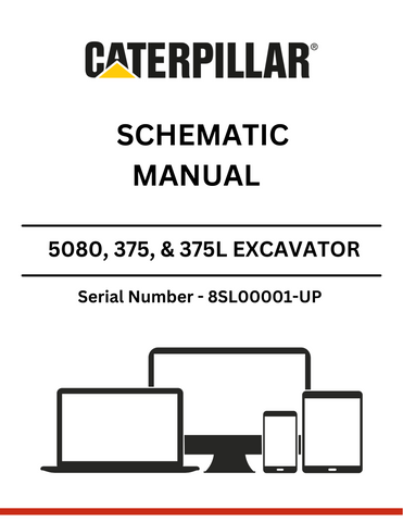 Discover detailed schematic manuals for CAT 5080, 375, and 375L excavators powered by the 3406B engine. Access essential information for S/N 8SL00001-UP.