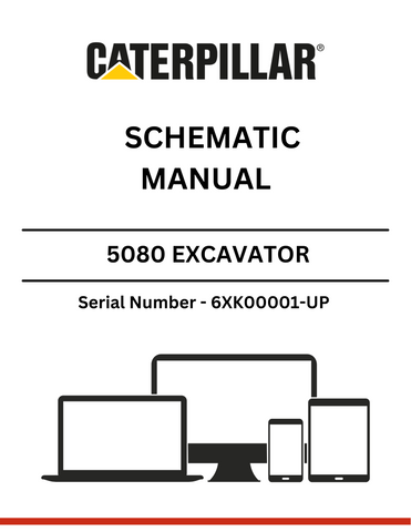 Discover the CAT 5080 Excavator Schematic Manual for S/N 6XK00001-UP, featuring detailed insights powered by the robust 3406B engine.