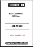 Discover the essential CAT 69D Truck Parts Catalog Manual, specifically designed for serial number 9XS. This comprehensive manual is your go-to resource for identifying and sourcing the right parts for your CAT 69D truck, ensuring optimal performance and longevity.