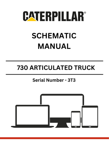  Discover the CAT 730 Articulated Truck Schematic Manual (S/N - 3T3) for detailed insights and technical specifications to enhance your operational efficiency.