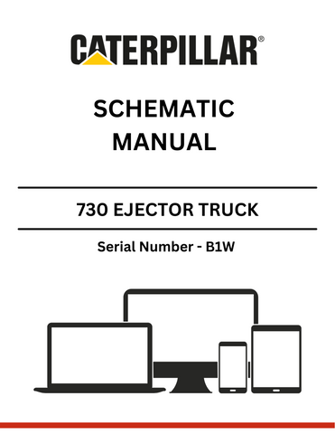 Discover the CAT 730 Ejector Truck Schematic Manual (S/N - B1W) for detailed insights and technical guidance. Perfect for operators and maintenance professionals.
