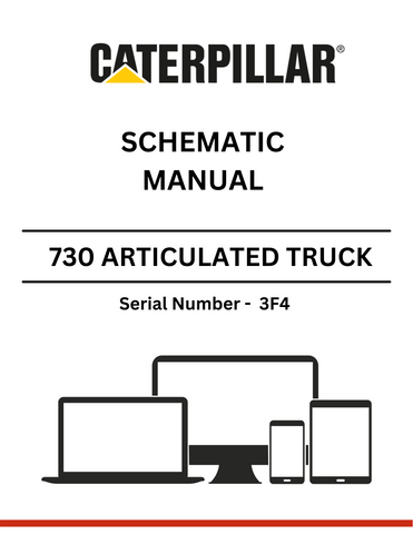 Access the comprehensive CAT 730 Articulated Truck Schematic Manual (S/N - 3F4) for essential diagrams and specifications. Enhance your operational efficiency today.