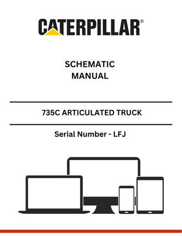 Discover the CAT 735C Articulated Truck Schematic Manual (S/N - LFJ) for detailed insights and technical specifications to enhance your equipment knowledge.