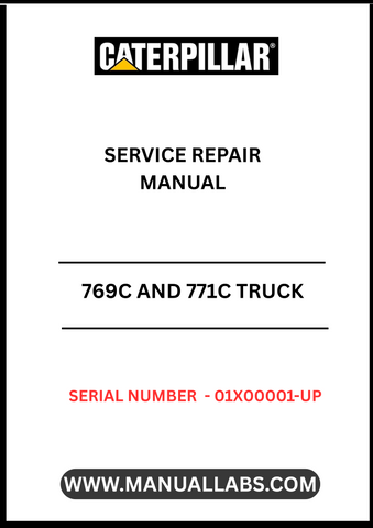 Unlock the full potential of your CAT 769C and 771C trucks with our comprehensive Service Repair Manual, specifically designed for serial numbers 01X00001 and up. This manual is an essential resource for anyone looking to maintain or repair their vehicles powered by the robust 3408E engine.