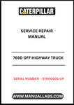 Unlock the full potential of your CAT 769D Off Highway Truck with our comprehensive Service Repair Manual, specifically designed for serial numbers 5TR00505 and up. This manual is an essential resource for anyone looking to maintain or repair their truck powered by the robust 3408E engine.