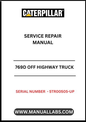 Unlock the full potential of your CAT 769D Off Highway Truck with our comprehensive Service Repair Manual, specifically designed for serial numbers 5TR00505 and up. This manual is an essential resource for anyone looking to maintain or repair their truck powered by the robust 3408E engine.