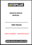 Ensure your CAT 769 Truck operates at peak performance with the comprehensive Service Repair Manual, specifically designed for serial numbers 99F00001-01030. This manual is an essential resource for technicians and operators alike, providing detailed instructions and insights into maintenance and repair procedures.