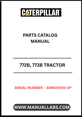 Discover the essential CAT 772B and 773B Tractor Parts Catalog Manual, specifically designed for models with serial numbers 64W00001 and up, powered by the robust 3412E engine. This comprehensive manual serves as your go-to resource for identifying and sourcing the right parts for your machinery, ensuring optimal performance and longevity.