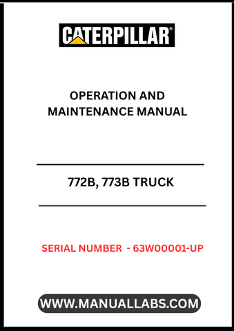  Enhance your operational efficiency with the CAT 772B and 773B Truck Operation and Maintenance Manual, specifically designed for models with serial numbers 63W00001 and up. This comprehensive guide provides essential insights into the functionality and maintenance of your truck, ensuring optimal performance powered by the robust 3412E engine.