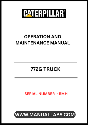 Enhance the performance and longevity of your CAT 772G Truck with the comprehensive Operation and Maintenance Manual, specifically designed for serial number RMH. This essential guide provides detailed instructions and insights to ensure your equipment operates at peak efficiency, minimizing downtime and maximizing productivity.