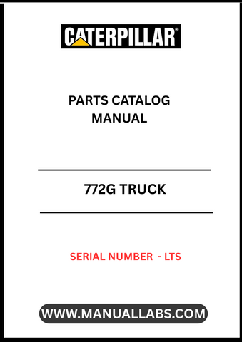 Discover the essential CAT 772G Truck Parts Catalog Manual, specifically designed for serial number LTS. This comprehensive manual serves as your go-to resource for identifying and sourcing the right parts for your CAT 772G truck, ensuring optimal performance and longevity.