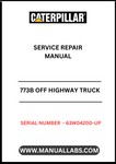Unlock the full potential of your CAT 773B Off Highway Truck with our comprehensive Service Repair Manual, specifically designed for serial numbers 63W04200 and up. This manual is an essential resource for anyone looking to maintain or repair their truck powered by the robust 3412 engine. With detailed diagrams and step-by-step instructions, you can tackle any service task with confidence.