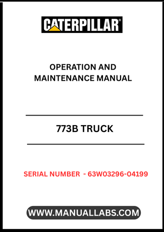 Discover the essential CAT 773B Truck Operation and Maintenance Manual, specifically designed for serial numbers 63W03296-04199 and powered by the robust 3412 engine. This comprehensive guide is your go-to resource for maximizing the performance and longevity of your CAT 773B truck, ensuring you have all the information you need at your fingertips.