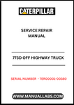  Unlock the full potential of your CAT 773D Off Highway Truck with our comprehensive Service Repair Manual, specifically designed for serial numbers 7ER00001-00380 and powered by the robust 3412E engine. This manual is an essential resource for maintenance and repair, ensuring your equipment operates at peak performance.