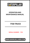 Discover the essential CAT 773D Truck Operation and Maintenance Manual, specifically designed for serial number 7CS. This comprehensive guide is your go-to resource for understanding the intricacies of operating and maintaining your CAT 773D truck, ensuring optimal performance and longevity.
