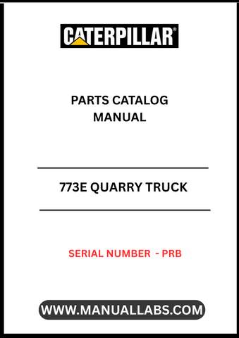 Discover the essential CAT 773E Quarry Truck Parts Catalog Manual, specifically designed for serial number PRB. This comprehensive manual is your go-to resource for identifying and sourcing the right parts for your CAT 773E, ensuring optimal performance and longevity of your equipment.