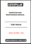 Discover the essential CAT 773E Truck Operation and Maintenance Manual, designed specifically for serial number BDAP. This comprehensive guide is your go-to resource for understanding the intricacies of operating and maintaining your CAT 773E truck, ensuring optimal performance and longevity.