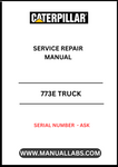 Discover the ultimate resource for maintaining your CAT 773E Truck with our comprehensive Service Repair Manual. Designed specifically for your machine's serial number, this manual provides detailed instructions and diagrams to ensure you can perform repairs and maintenance with confidence.