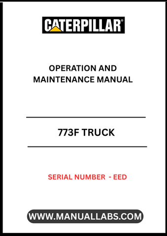 Discover the essential CAT 773F Truck Operation and Maintenance Manual, designed specifically for serial number EED. This comprehensive guide provides detailed instructions and insights to ensure optimal performance and longevity of your CAT 773F truck.